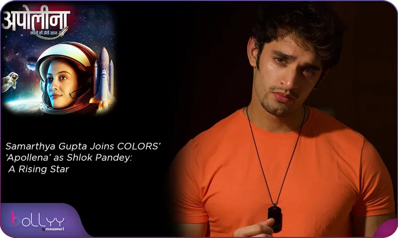 Samarthya Gupta Joins COLORS’ ‘Apollena’ as Shlok Pandey A Rising Star