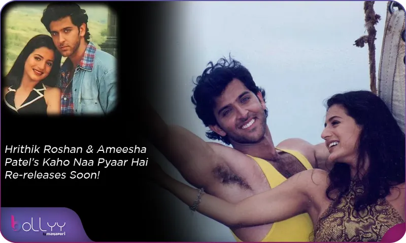 Hrithik Roshan & Ameesha Patel’s Kaho Naa Pyaar Hai Re-releases Soon!