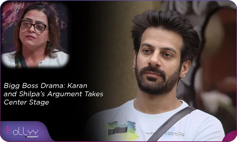 Bigg Boss Drama Karan and Shilpa’s Argument Takes Center Stage
