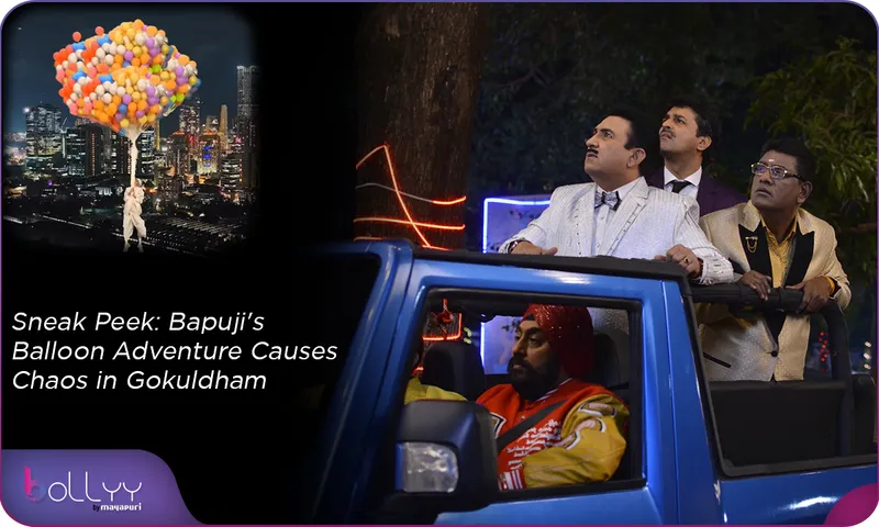 Sneak Peek Bapuji's Balloon Adventure Causes Chaos in Gokuldham