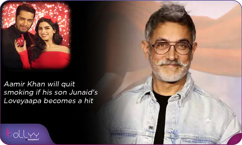 Aamir Khan will quit smoking if his son Junaid's Loveyaapa becomes a hit