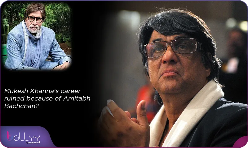 Mukesh Khanna's career ruined because of Amitabh Bachchan