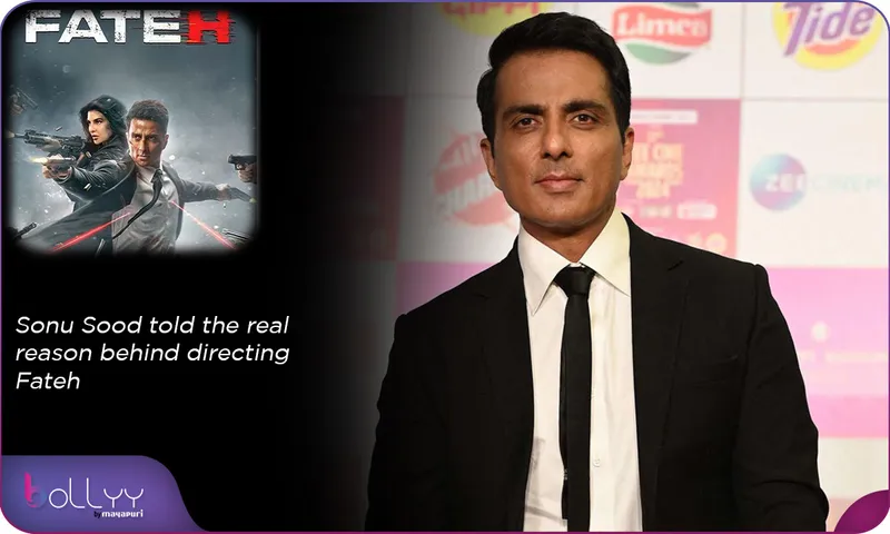 Sonu Sood told the real reason behind directing Fateh