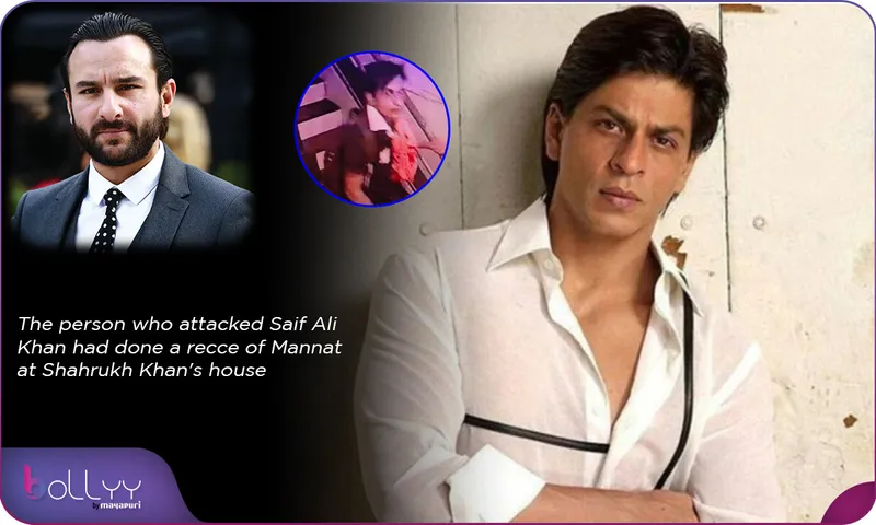 The person who attacked Saif Ali Khan had done a recce of Mannat at Shahrukh Khan's house