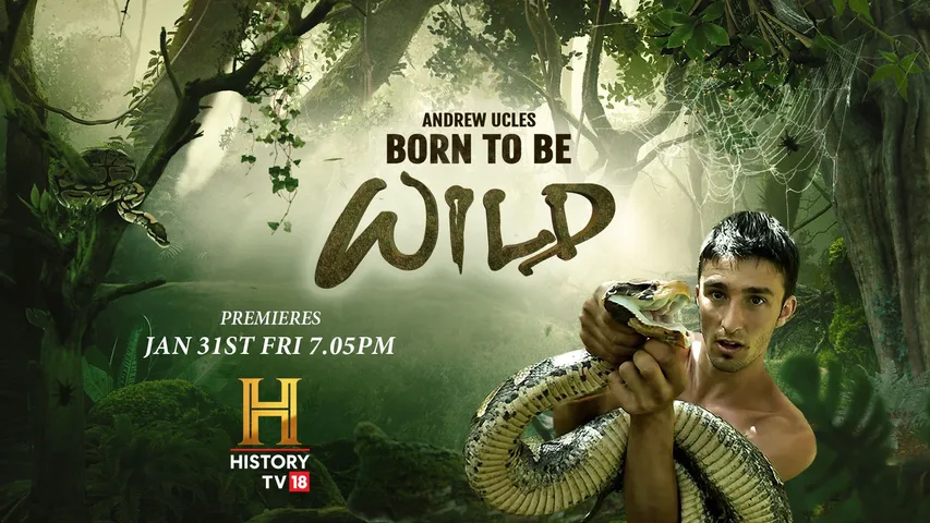 Born to Be Wild Thrilling Wildlife Adventure Across Amazon, Africa & Australia on History TV18