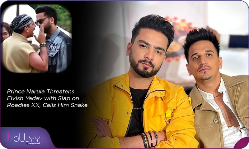 MTV Roadies XX Prince Narula Threatens Elvish Yadav with Slap on Roadies XX, Calls Him Snake