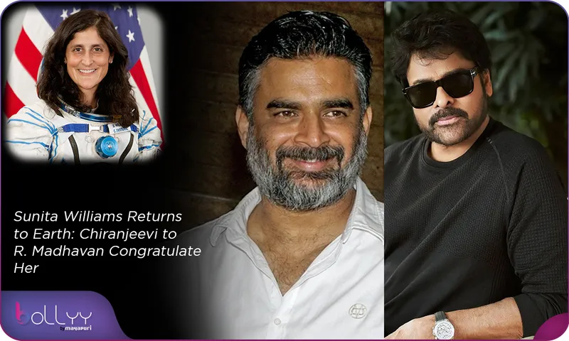 Sunita Williams Returns to Earth Chiranjeevi to R. Madhavan Congratulate Her