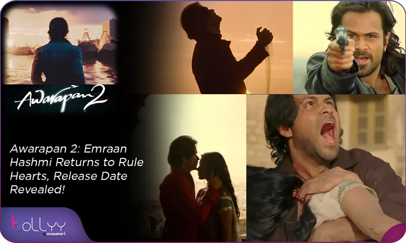 Awarapan 2 Announcement Emraan Hashmi Returns to Rule Hearts, Release Date Revealed!