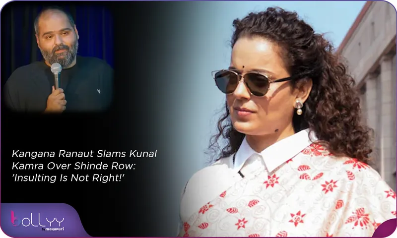 Kangana Ranaut Slams Kunal Kamra Over Shinde Row 'Insulting Is Not Right!'