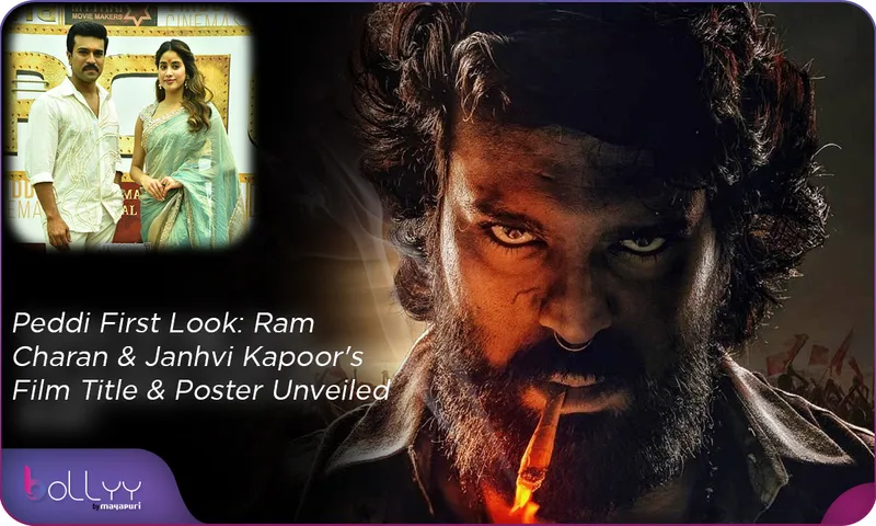 Peddi First Look Ram Charan & Janhvi Kapoor's Film Title & Poster Unveiled