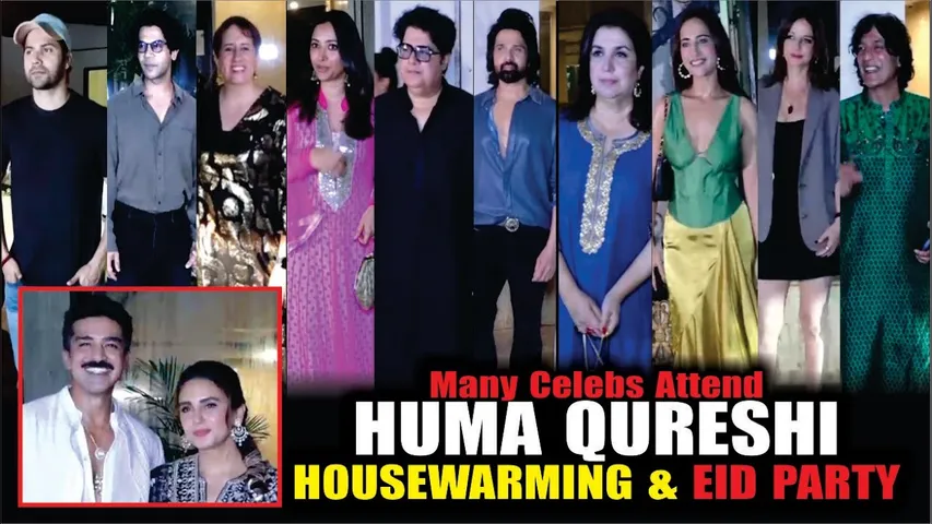Huma Qureshi’s Eid Party A Star-Studded Night with Varun, Rajkummar & More!