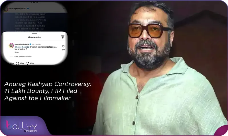 Anurag Kashyap Controversy ₹1 Lakh Bounty, FIR Filed Against the Filmmaker