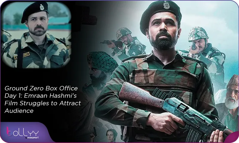Ground Zero Box Office Day 1 Emraan Hashmi's Film Struggles to Attract Audience