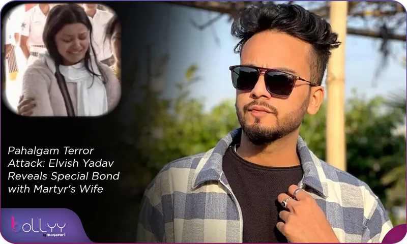 Pahalgam Terror Attack Elvish Yadav Reveals Special Bond with Martyr's Wife