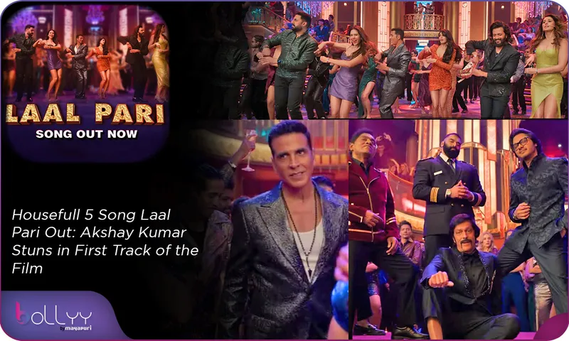 Housefull 5 Song Laal Pari Out Akshay Kumar Stuns in First Track of the Film