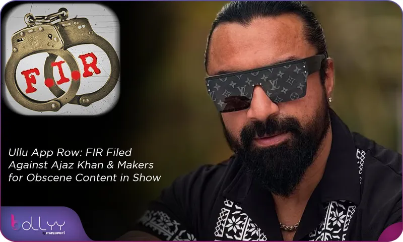 Ullu App Row FIR Filed Against Ajaz Khan & Makers for Obscene Content in Show
