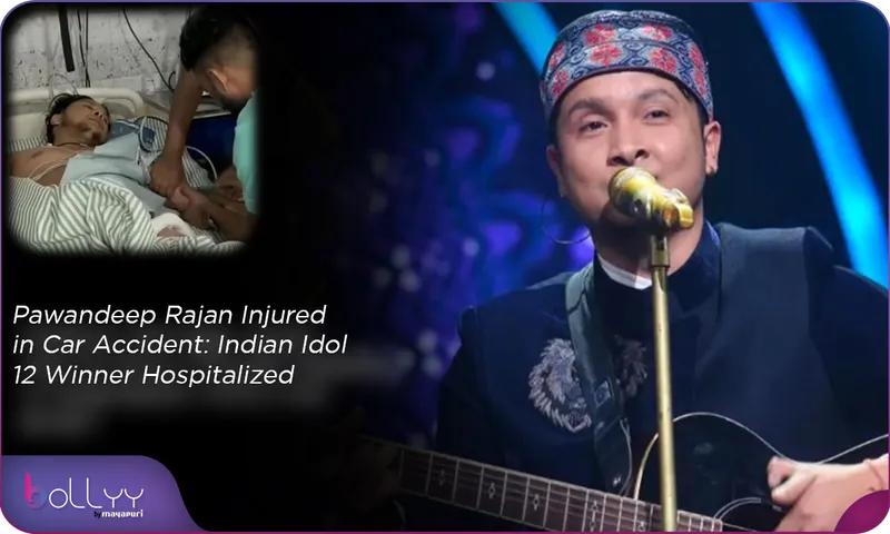 Pawandeep Rajan Injured in Car Accident Indian Idol 12 Winner Hospitalized