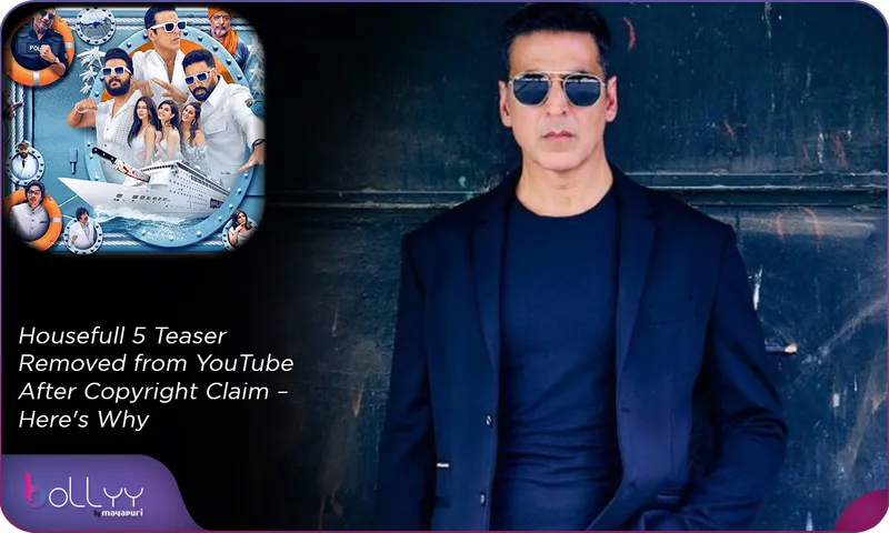 Housefull 5 Teaser Removed from YouTube After Copyright Claim – Here's Why