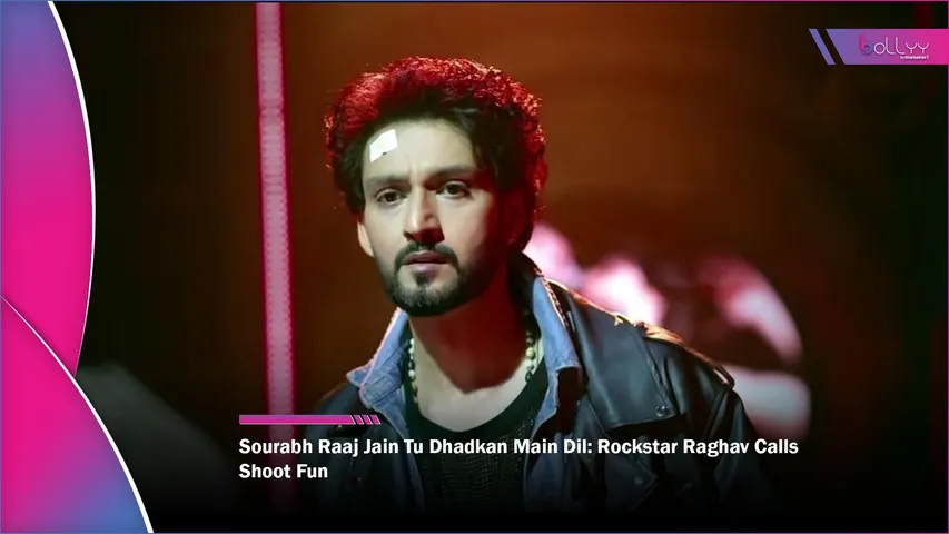 Sourabh Raaj Jain Tu Dhadkan Main Dil Rockstar Raghav Calls Shoot Fun