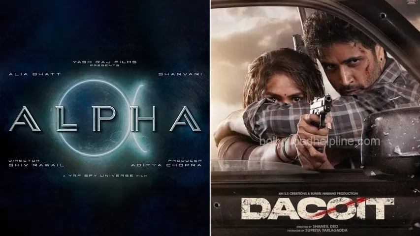 Yash Raj Film's  'Alpha' and  Dacoit A Love Story' clashing on December 25 What does Adivi Sesh have to say