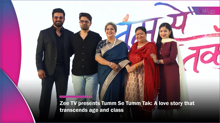 Zee TV presents Tumm Se Tumm Tak A love story that transcends age and class