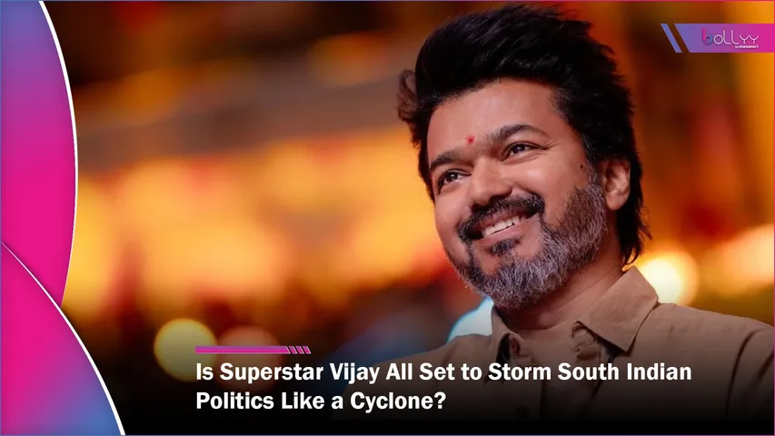 Is Superstar Vijay All Set to Storm South Indian Politics Like a Cyclone