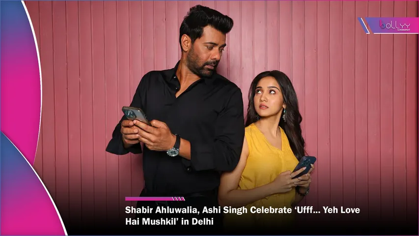 Shabir Ahluwalia, Ashi Singh Celebrate Ufff Yeh Love Hai Mushkil in Delhi