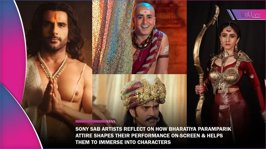 Sony SAB Artists Reflect on How Bharatiya Paramparik Attire Shapes Their Performance On-Screen & Helps Them To Immerse into Characters