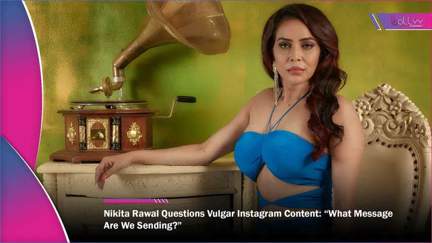 Nikita Rawal Questions Vulgar Instagram Content “What Message Are We Sending”
