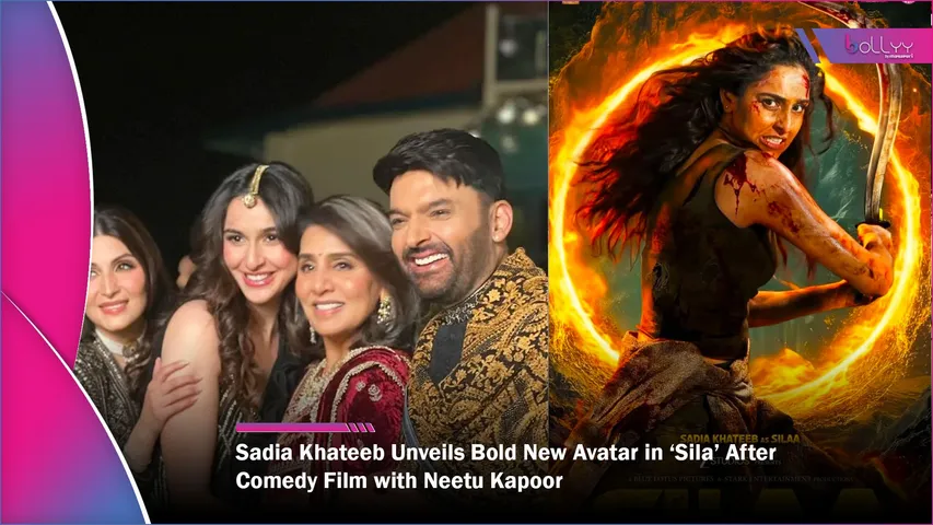 Sadia Khateeb Unveils Bold New Avatar in ‘Sila’ After Comedy Film with Neetu Kapoor