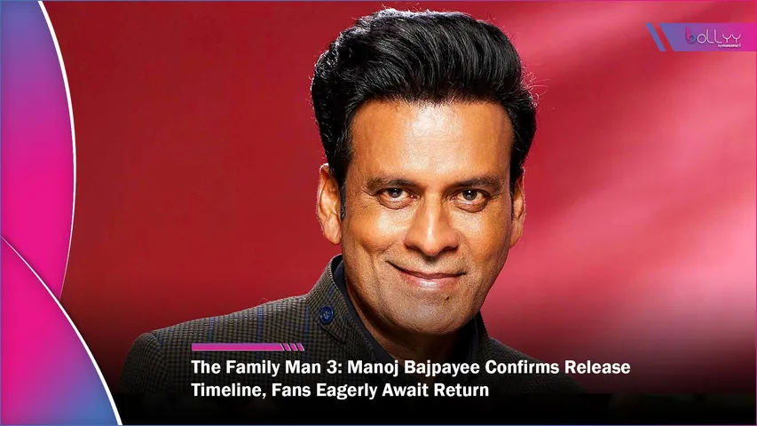 The Family Man 3 Manoj Bajpayee Confirms Release Timeline, Fans Eagerly Await Return