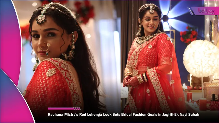 Rachana Mistry’s Red Lehenga Look Sets Bridal Fashion Goals in Jagriti-Ek Nayi Subah