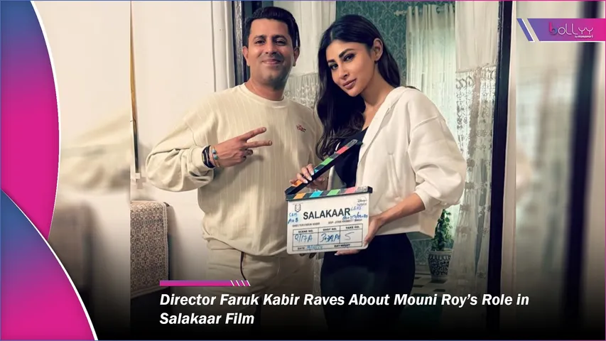 Director Faruk Kabir Raves About Mouni Roy’s Role in Salakaar Film