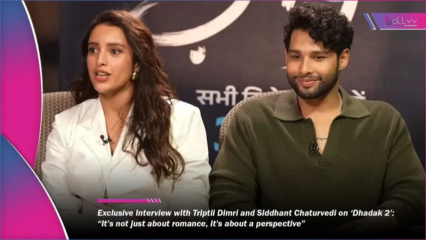 Triptii Dimri and Siddhant Chaturvedi on ‘Dhadak 2’