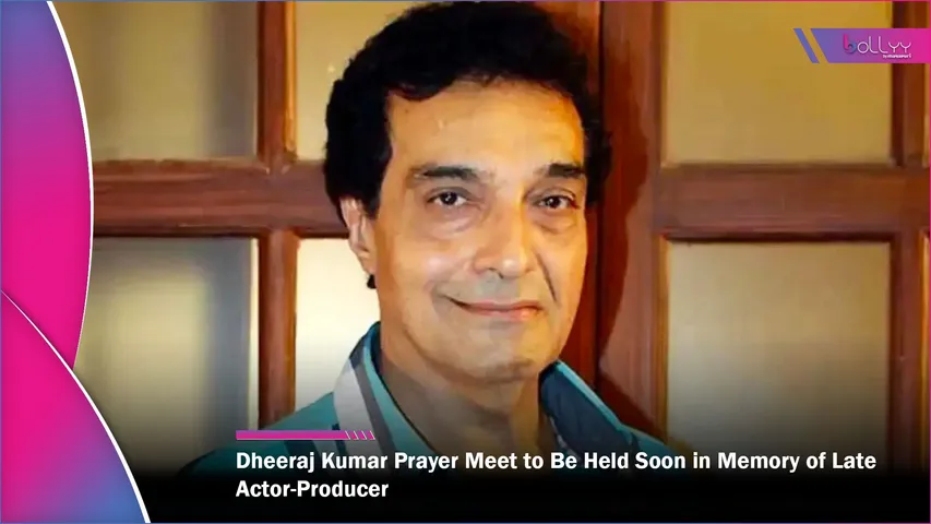 Dheeraj Kumar Prayer Meet to Be Held Soon in Memory of Late Actor-Producer