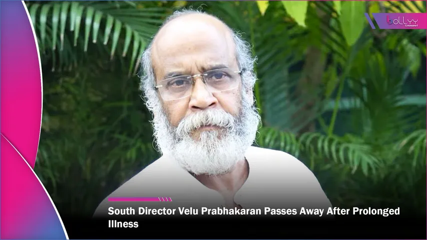 South Director Velu Prabhakaran Passes Away