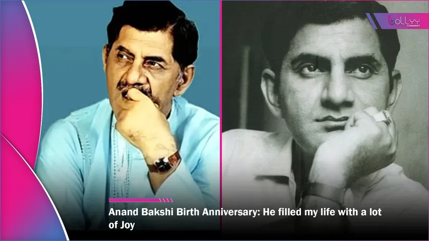 Anand Bakshi Birth Anniversary He filled my life with a lot of Joy