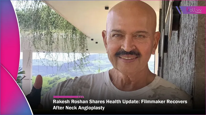 Rakesh Roshan Shares Health Update Filmmaker Recovers After Neck Angioplasty