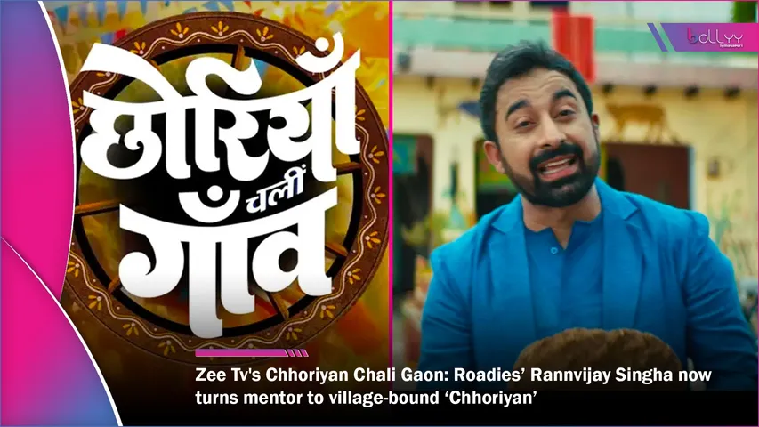 Zee Tv's Chhoriyan Chali Gaon