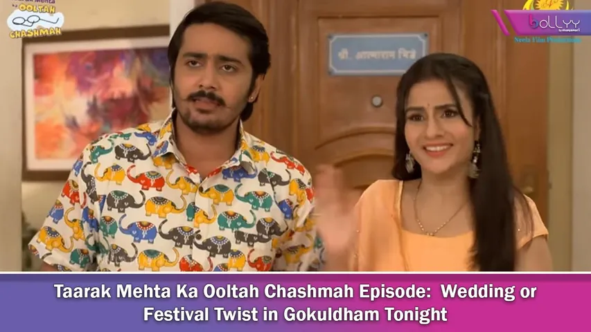 Taarak Mehta Ka Ooltah Chashmah Episode