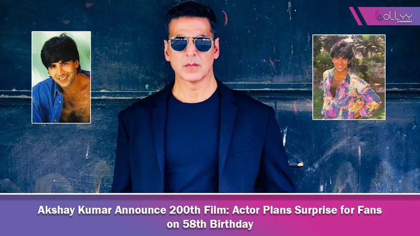 Akshay Kumar Announce 200th Film