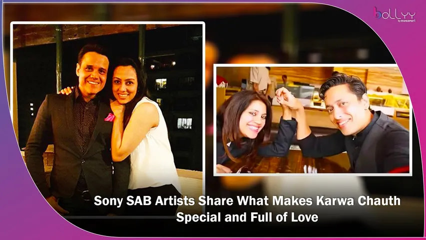 Sony SAB Artists Share What Makes Karwa Chauth Special and Full of Love