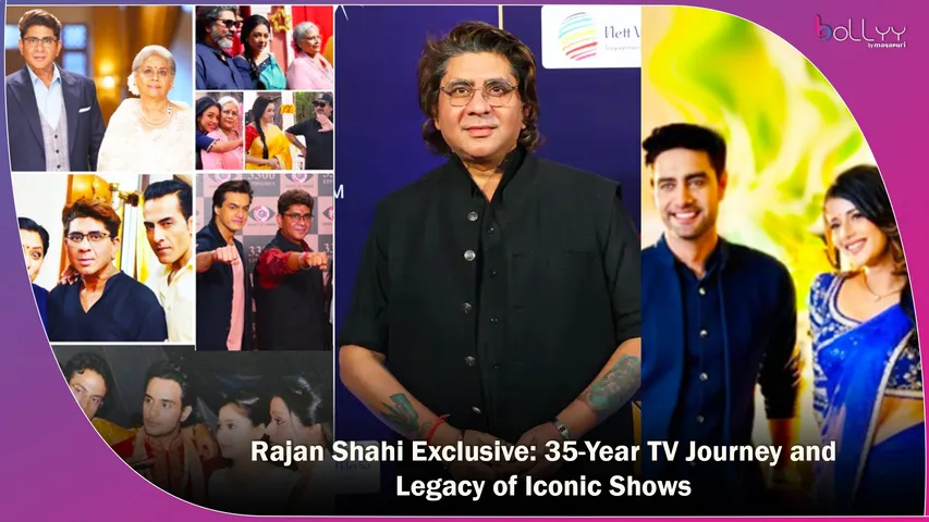 Rajan Shahi Exclusive