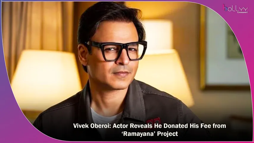 Vivek Oberoi Actor Reveals He Donated His Fee from ‘Ramayana’ Project