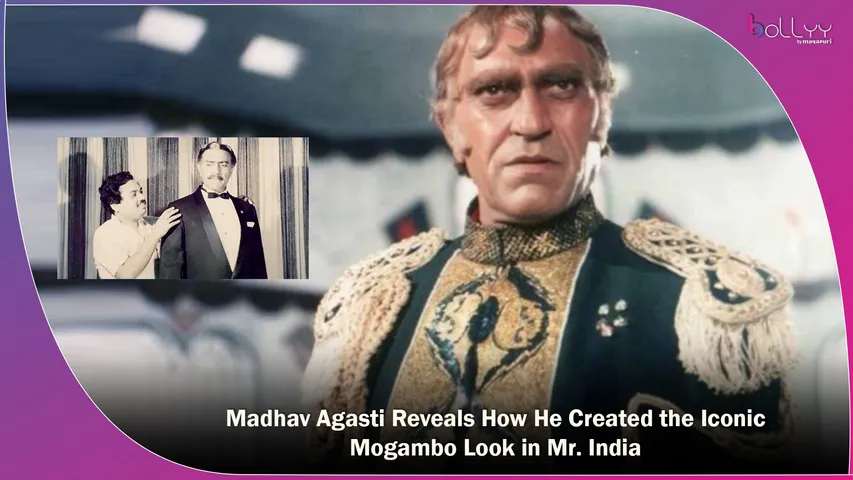 Madhav Agasti Reveals How He Created the Iconic Mogambo Look in Mr. India