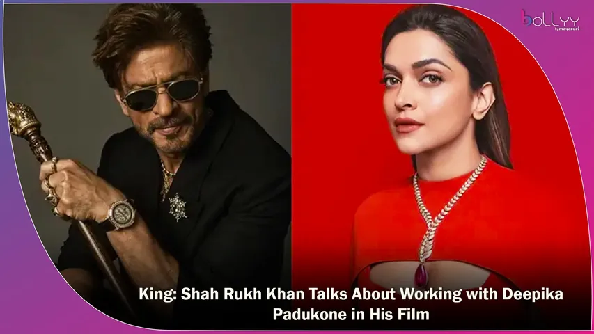 King Shah Rukh Khan Talks About Working with Deepika Padukone in His Film