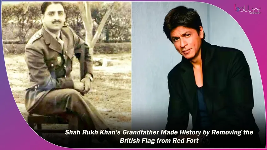 Shah Rukh Khan’s Grandfather