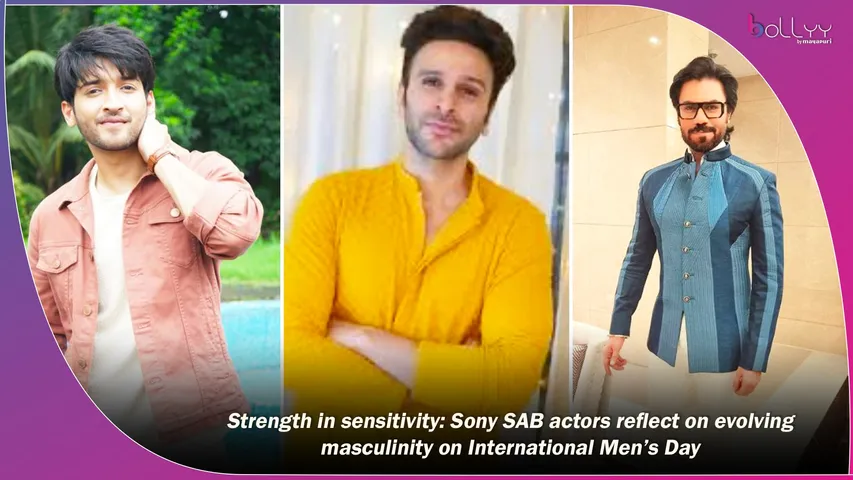 Sony SAB actors reflect on evolving masculinity on International Men’s Day