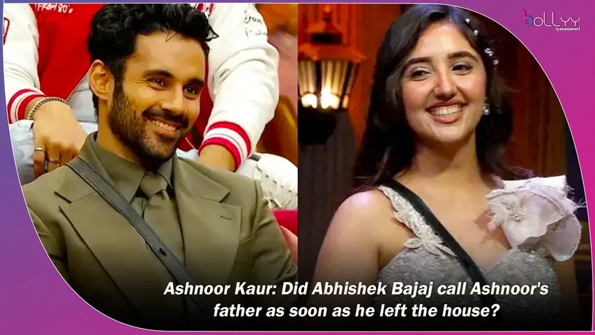 Abhishek Bajaj call Ashnoor's father