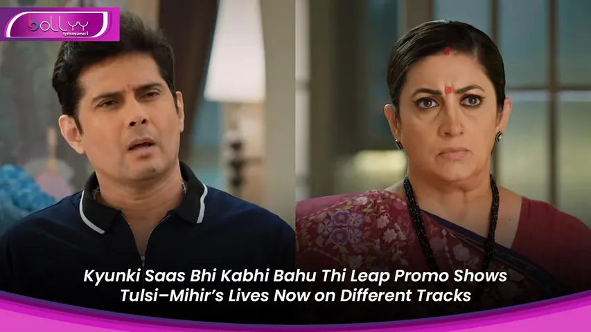 Kyunki Saas Bhi Kabhi Bahu Thi Leap Promo Shows Tulsi–Mihir’s Lives Now on Different Tracks